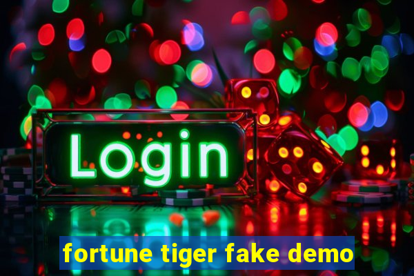 fortune tiger fake demo